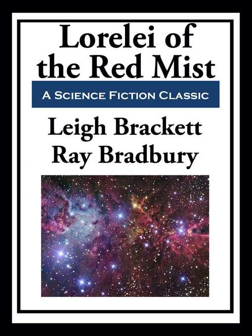 Title details for Lorelei of the Red Mist by Leigh Brackett - Wait list